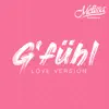 Melissa Naschenweng - G'fühl (Love Version) - Single